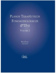 Planos terapêuticos fonoaudiológicos (PTFs)