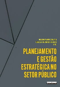 Planejamento e gestão estratégica no setor público : aplicações e reflexões a partir da Unicamp