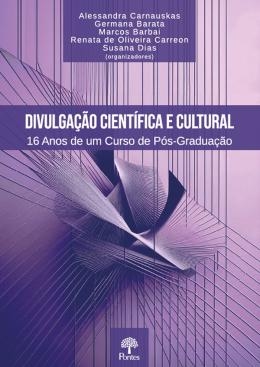 Divulgação científica e cultural : 16 anos de um curso de pós-graduação