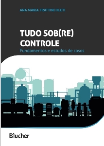 Tudo sob(re) controle : fundamentos e estudos de casos