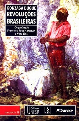 Revoluções brasileiras : resumos historicos