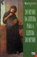 Do mundo da leitura para a leitura do mundo