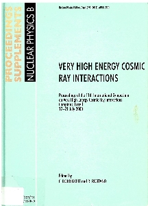 Very high energy cosmic ray interactions : proceedings of the 11th International Symposium on  Very High Energy Cosmic Ray Interactions, 'Gleb Wataghin' Institute of Physics, State University of Campinas, Campinas, Brazil, 17-21 July 2000