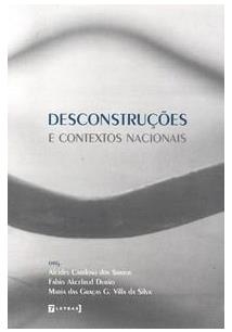 Desconstruções e contextos nacionais