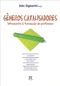 Gêneros catalisadores : letramento e formação do professor