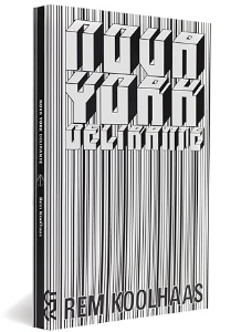 Nova York delirante : um manifesto retroativo para Manhattan