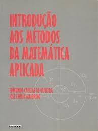 Introdução aos métodos da matemática aplicada
