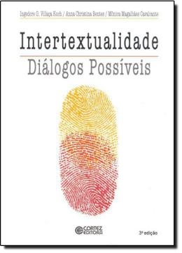 Intertextualidade : diálogos possíveis
