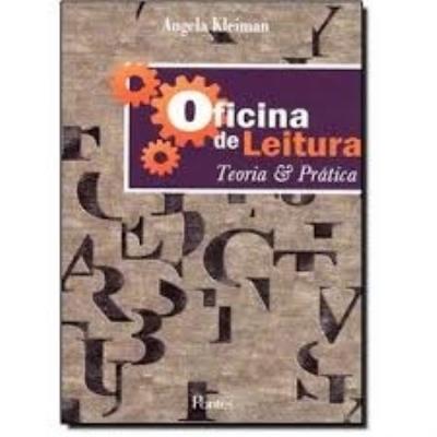 Oficina de leitura : teoria & prática